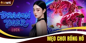 Mẹo Chơi Rồng Hổ